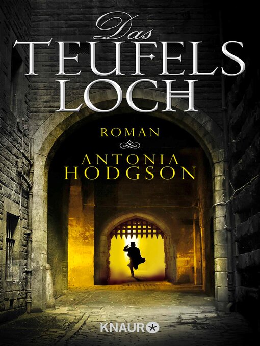 Title details for Das Teufelsloch by Antonia Hodgson - Available